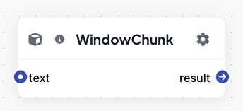 WindowChunk - Smartspace Workflow Documentation